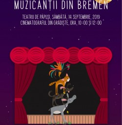 Piesa de teatru de păpuși „Muzicanții din Bremen“, la Cinematograful din Grădiște